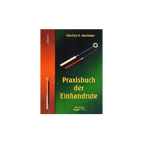 Praxisbuch der Einhandrute